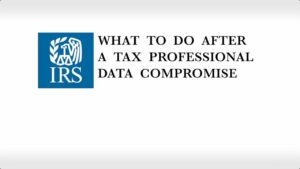 Read more about the article What to Do After a Tax Professional Data Compromise